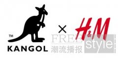 H&M携手Kangol推出街头风联名