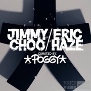 JIMMY CHOO / ERIC HAZE CURATED BY POG