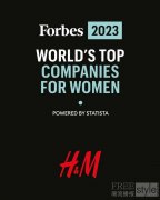 H&M荣登《福布斯》“2023年全球最适合女性工作的