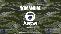 AAPE × NOMANUAL® 潮流先锋结盟,引燃冬日街